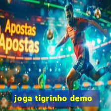 joga tigrinho demo